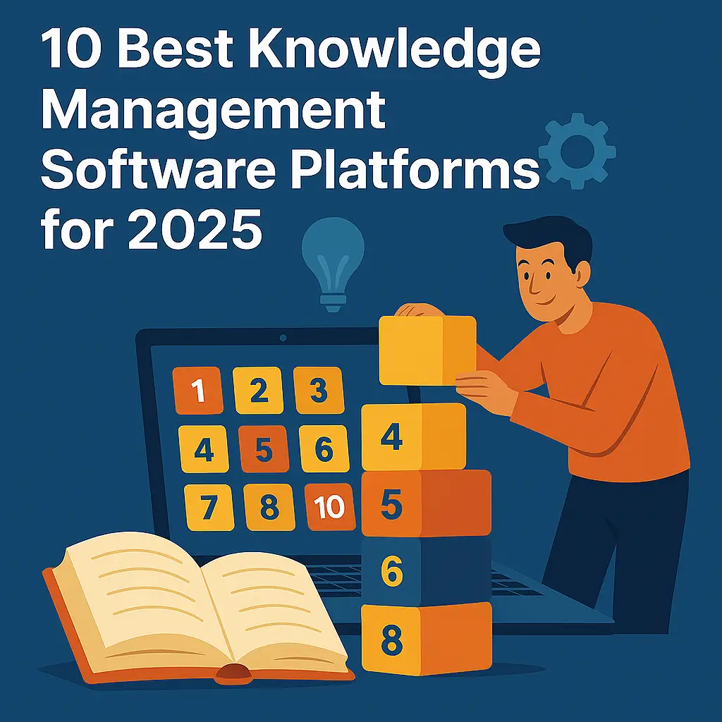10 Best Knowledge Management Software Platforms for 2025