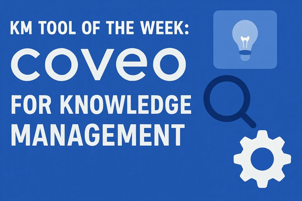 KM Tool of the Week: Coveo for Knowledge Management