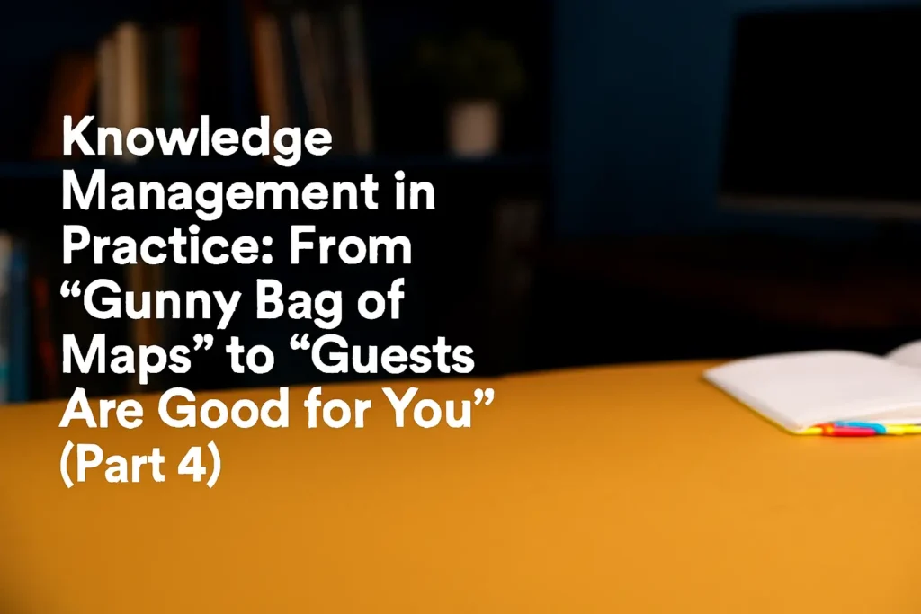 Knowledge Management in Practice part 4