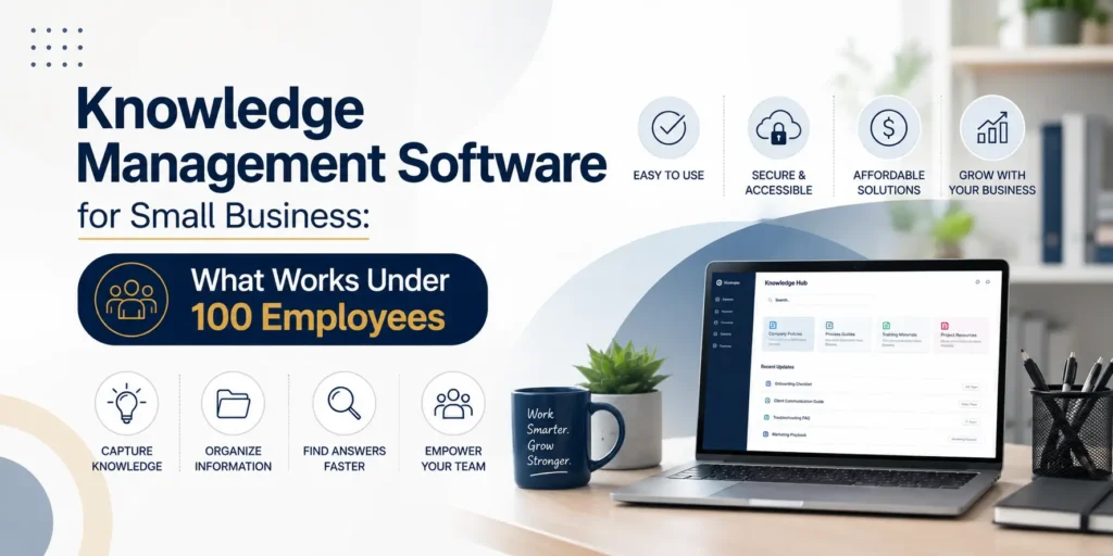 Knowledge Management Software for Small Business